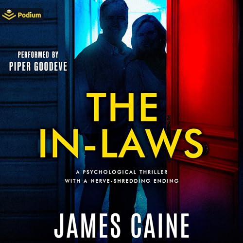 Cover of The In-Laws: A Psychological Thriller
