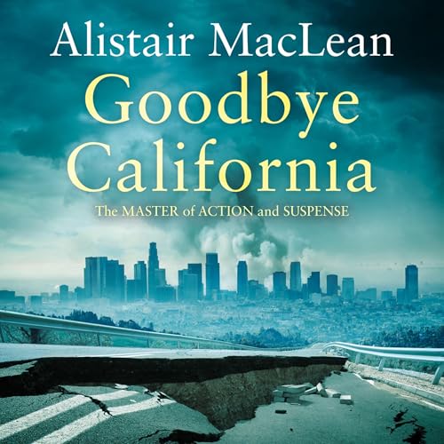 Cover of Goodbye California