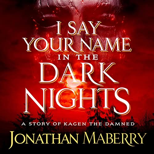 Cover of I Say Your Name in the Dark Nights