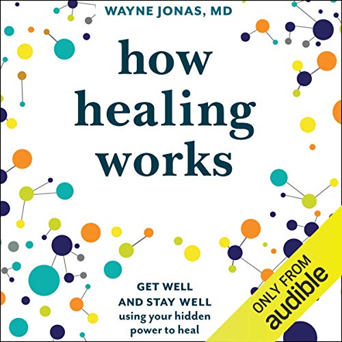Cover of How Healing Works