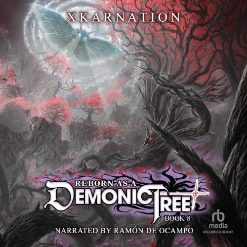 Cover of Reborn as a Demonic Tree 8