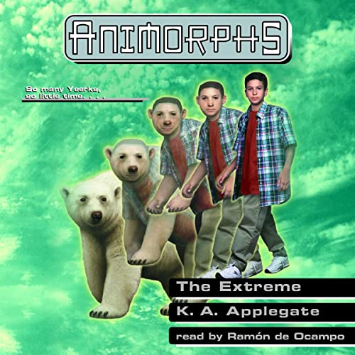Cover of The Extreme (Animorphs #25)