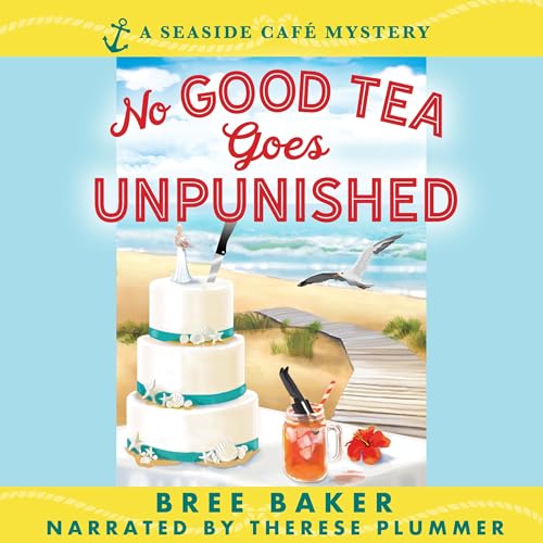 Cover of No Good Tea Goes Unpunished