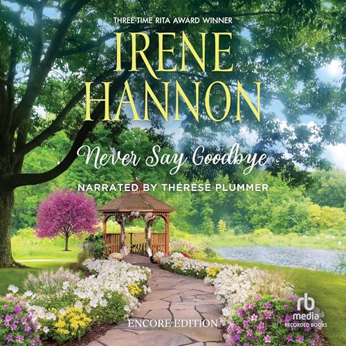Cover of Never Say Goodbye (Encore Edition)