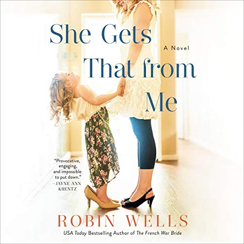 Cover of She Gets That from Me