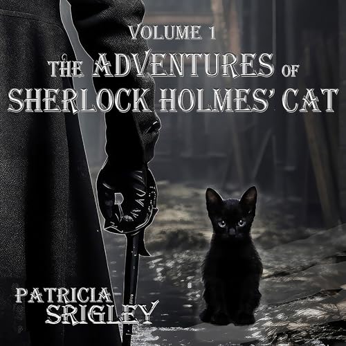 Cover of The Adventures of Sherlock Holmes' Cat: Volume 1