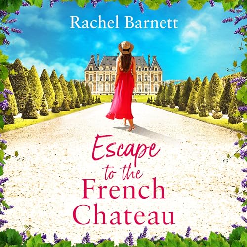 Cover of Escape to the French Chateau