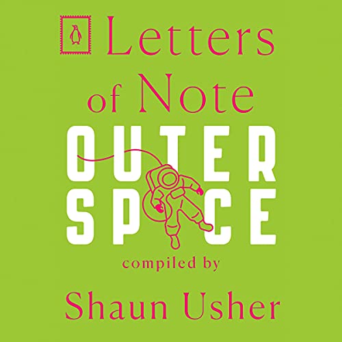 Cover of Letters of Note: Outer Space