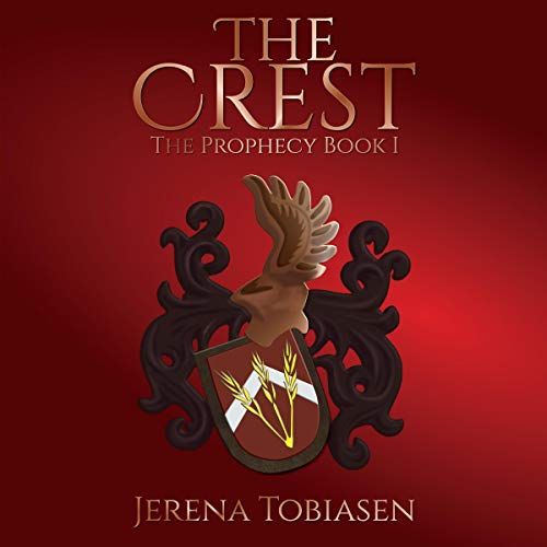 Cover of The Crest (Prophesy Saga)