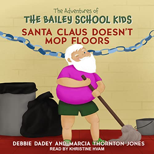 Cover of Santa Claus Doesn't Mop Floors