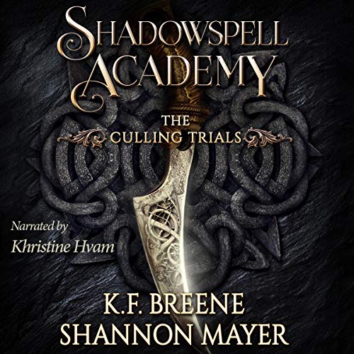 Cover of Shadowspell Academy: The Culling Trials: Book 1