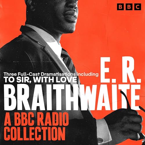 Cover of E.R. Braithwaite: A BBC Radio Collection