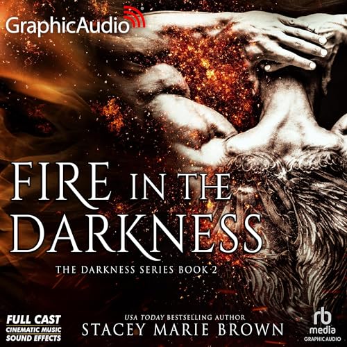 Cover of Fire in the Darkness (Dramatized Adaptation)