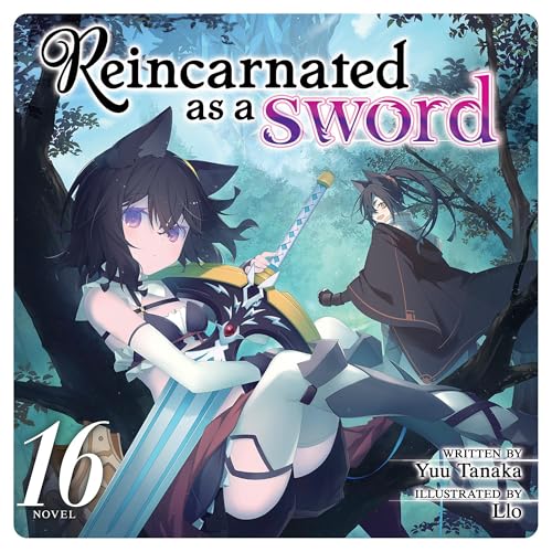 Cover of Reincarnated as a Sword, Vol. 16