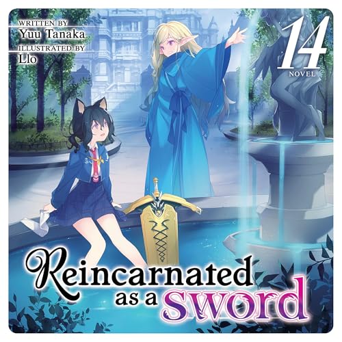 Cover of Reincarnated as a Sword (Light Novel), Vol. 14