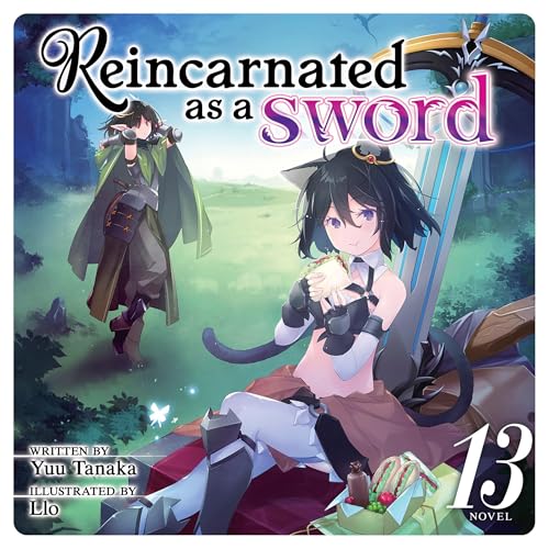 Cover of Reincarnated as a Sword, Vol. 13
