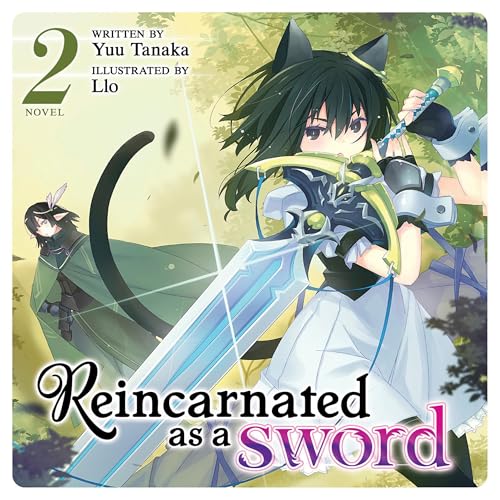 Cover of Reincarnated as a Sword (Light Novel), Vol. 2