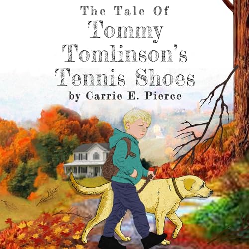 Cover of The Tale of Tommy Tomlinson's Tennis Shoes