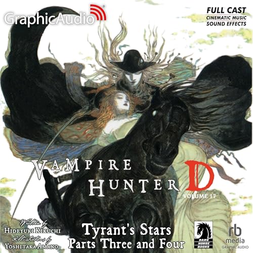 Cover of Tyrant's Stars Parts Three and Four (Dramatized Adaptation)
