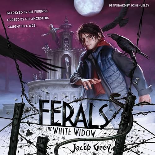 Cover of Ferals #3: The White Widow's Revenge