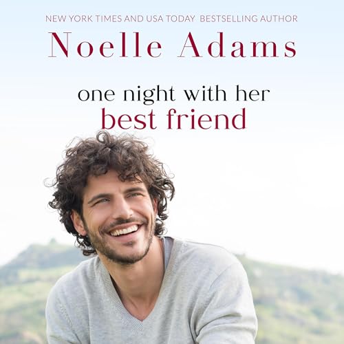 Cover of One Night with Her Best Friend
