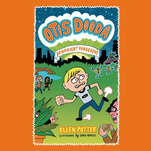 Cover of Otis Dooda: Downright Dangerous