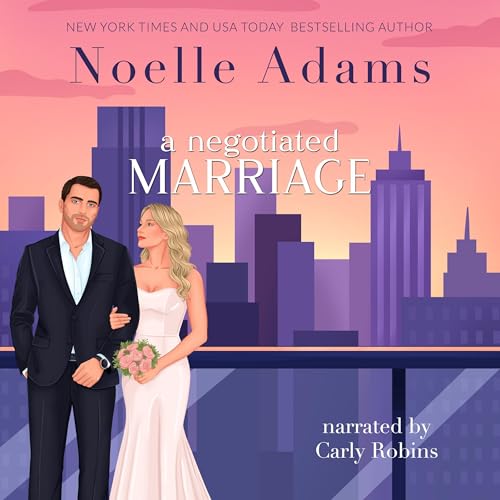 Cover of A Negotiated Marriage