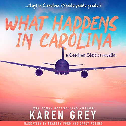 Cover of What Happens in Carolina