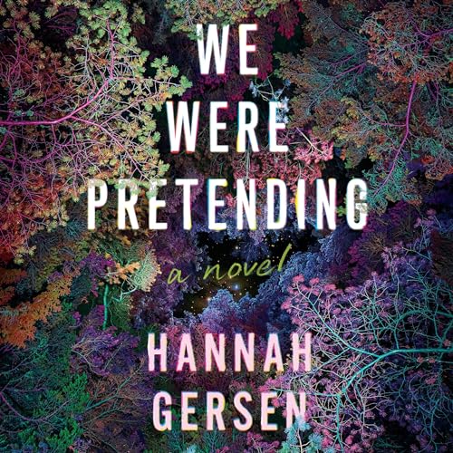 Cover of We Were Pretending