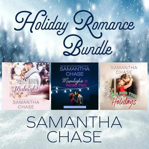 Cover of Samantha Chase Holiday Romance Bundle