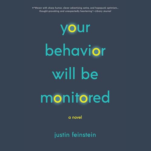Cover of Your Behavior Will Be Monitored