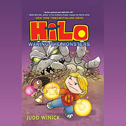 Cover of Hilo Book 4: Waking the Monsters