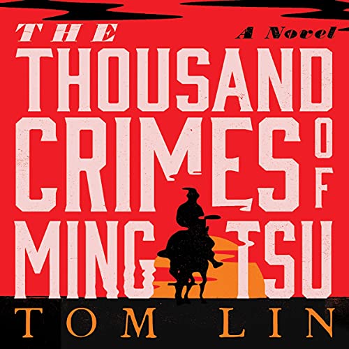 Cover of The Thousand Crimes of Ming Tsu