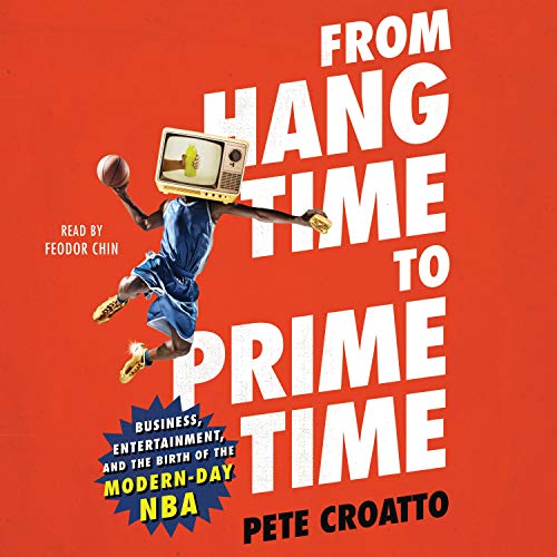 Cover of From Hang Time to Prime Time