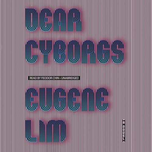 Cover of Dear Cyborgs