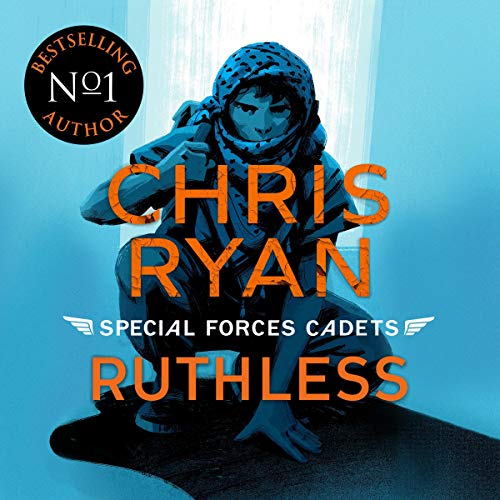 Cover of Special Forces Cadets 4: Ruthless