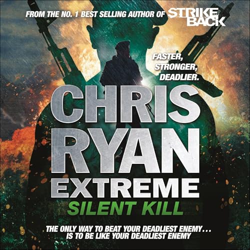 Cover of Chris Ryan Extreme: Silent Kill
