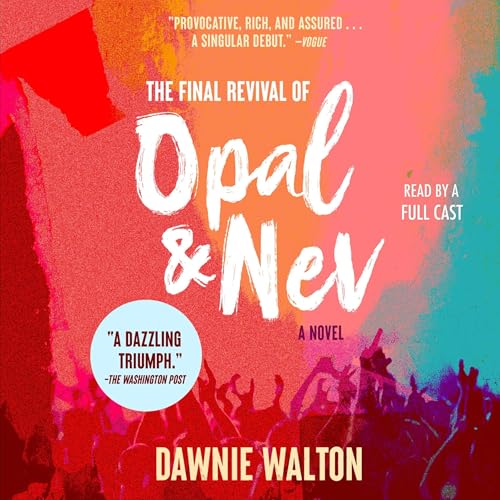 Cover of The Final Revival of Opal & Nev
