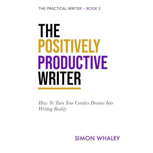 Cover of The Positively Productive Writer