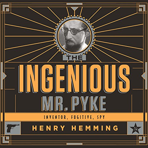 Cover of The Ingenious Mr. Pyke