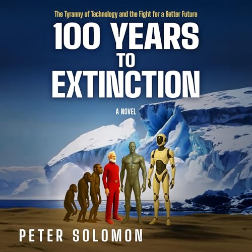 Cover of 100 Years to Extinction