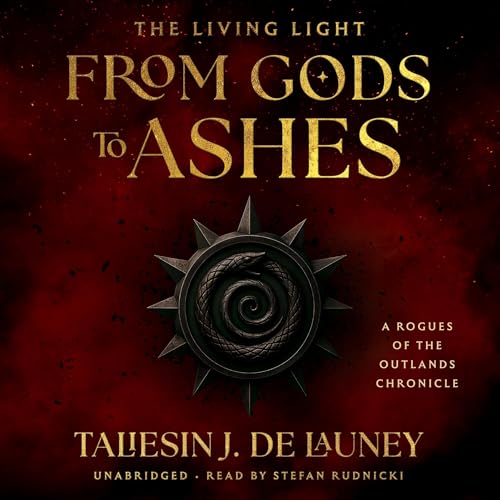 Cover of The Living Light: From Gods to Ashes