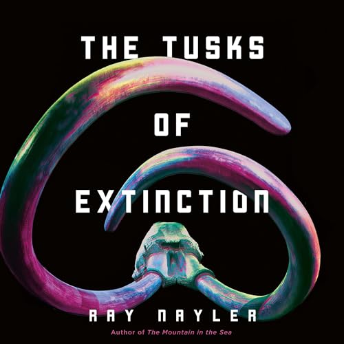 Cover of The Tusks of Extinction