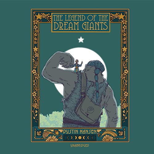 Cover of The Legend of the Dream Giants