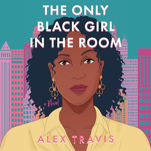 Cover of The Only Black Girl in the Room