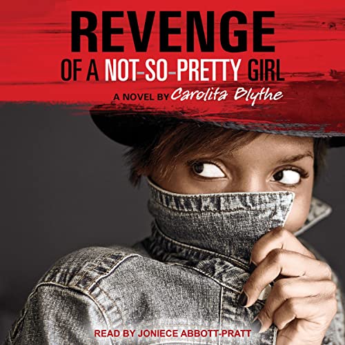 Cover of Revenge of a Not-So-Pretty Girl
