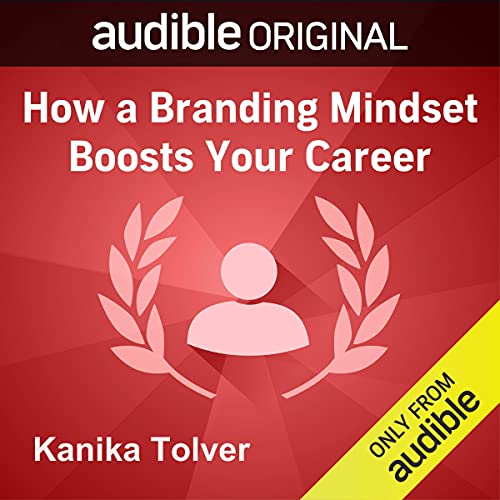 Cover of How a Branding Mindset Boosts Your Career