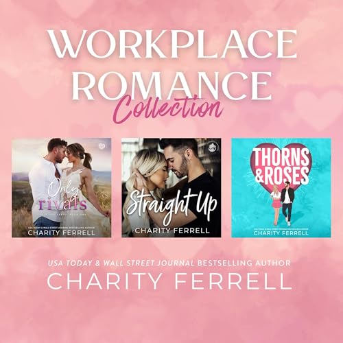 Cover of Workplace Romance Collection