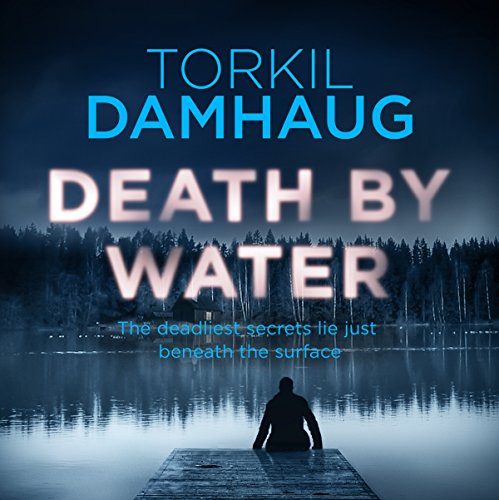 Cover of Death By Water (Oslo Crime Files 2)