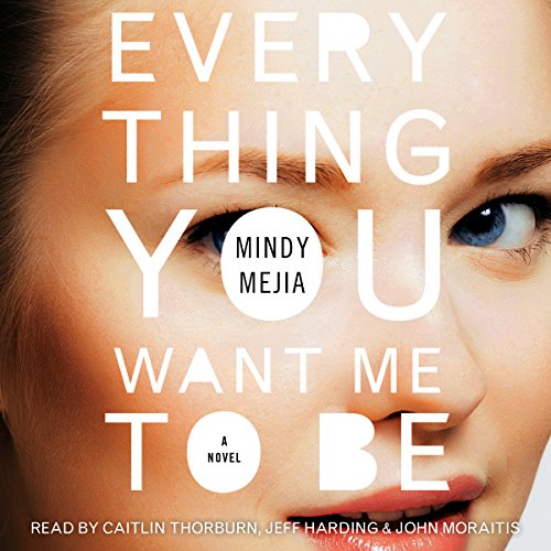 Cover of Everything You Want Me to Be